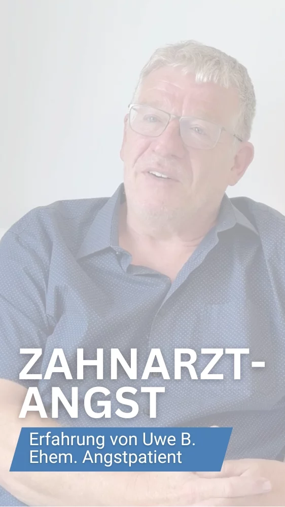 Zahnarztangst - Erfahrungsbericht Uwe B. - Dr. Desmyttère