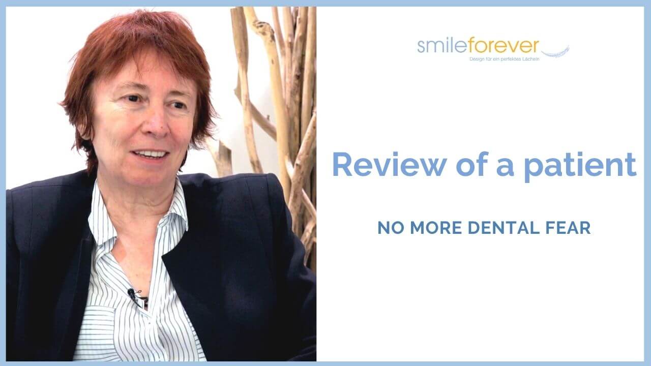 patient report dental fear, smileforever, dentist munich, Dr. Desmyttère
